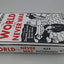 The World That Never Was: A True Story of Dreamers, Schemers, Anarchists, and Secret Agents