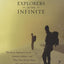 Explorers of the Infinite: The Secret Spiritual Lives of Extreme Athletes-and What They Reveal About Near-D eath Experiences, Psychic Communication, and Touching the Beyond