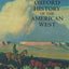 The Oxford History of the American West by Milner II, Clyde