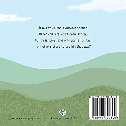 Jake the Growling Dog: A Children's Book about the Power of Kindness, Celebrating Diversity, and Friendship