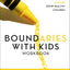Boundaries with Kids Workbook