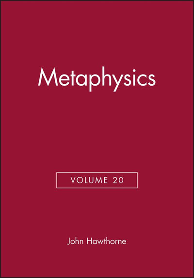 Metaphysics, Volume 20 (Philosophical Perspectives Annual Volume)