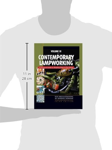 Contemporary Lampworking Volume III