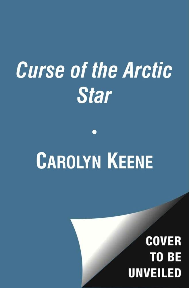 Curse of the Arctic Star (1) (Nancy Drew Diaries)