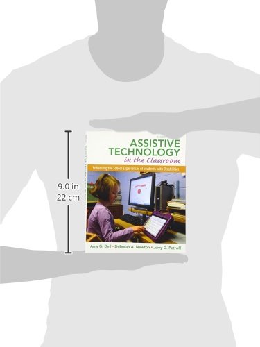 Assistive Technology in the Classroom: Enhancing the School Experiences of Students with Disabilities (2nd Edition)