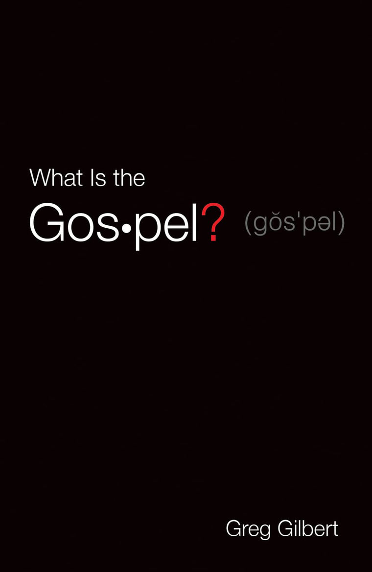 What Is the Gospel? (25-pack)