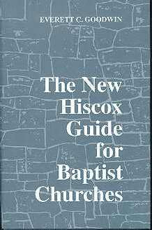 The New Hiscox Guide for Baptist Churches