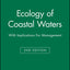 Ecology of Coastal Waters: With Implications For Management