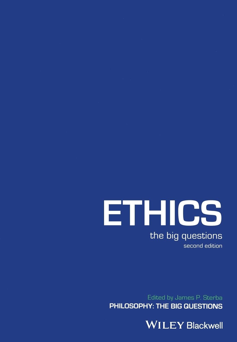 Ethics: The Big Questions