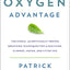 The Oxygen Advantage: Simple, Scientifically Proven Breathing Techniques to Help You Become Healthier, Slimmer, Faster, and Fitter