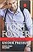 Under Pressure: Includes a Bonus Story (Body Armor, 1)