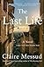 The Last Life
