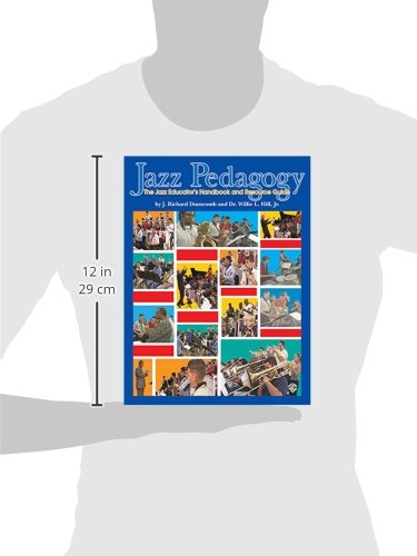 Jazz Pedagogy: The Jazz Educator's Handbook and Resource Guide, Book & DVD