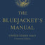 The Bluejacket's Manual (Centennial Edition) - United States Navy
