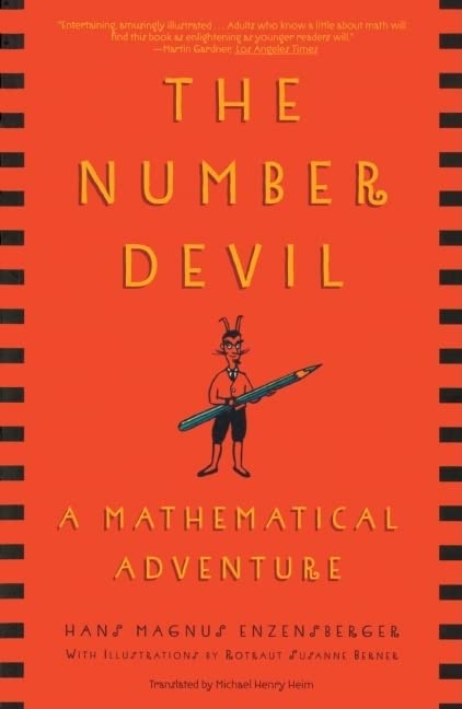 Number Devil: A Mathematical Adventure (Turtleback School & Library Binding Edition)