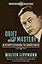 Drift and Mastery: An Attempt to Diagnose the Current Unrest