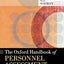 The Oxford Handbook of Personnel Assessment and Selection (Oxford Library of Psychology)