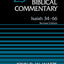 Isaiah 34-66, Volume 25: Revised Edition (25) (Word Biblical Commentary)