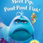 Meet Pip, Pout-Pout Fish! (A Pout-Pout Fish Reader)