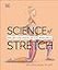 DK Science of Stretch Reach Your Flexible Potential, Stay Active, Maximize Mobility.