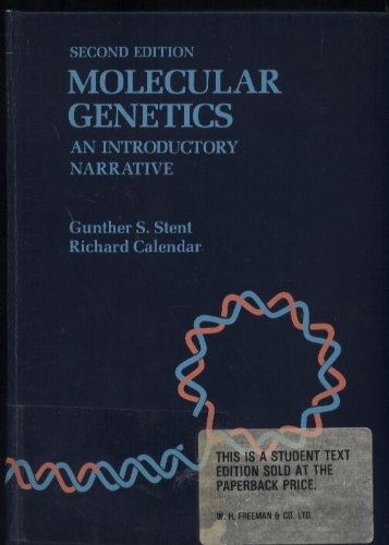 Molecular Genetics: An Introductory Narrative