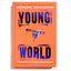 Young World