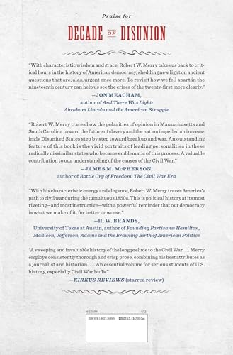 Decade of Disunion: How Massachusetts and South Carolina Led the Way to Civil War, 1849-1861