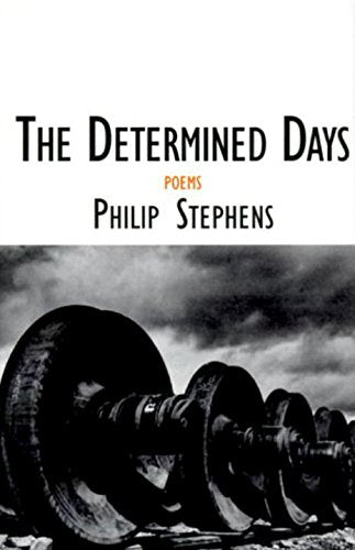 The Determined Days: Poems (Sewanee Writers' Series)