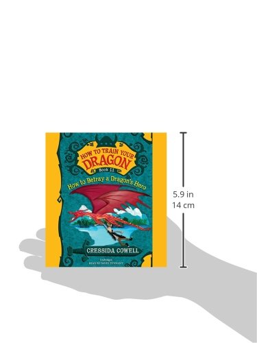 HOW TO BETRAY A DRAGON'S HERO (How to Train Your Dragon, 11)