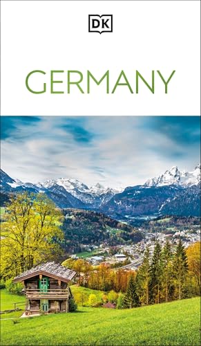 DK Germany: Must-See Sights. Culture & History. Detailed Maps & Tours. Covers Berlin, Bavaria, Black Forest, & m (Travel Guide)
