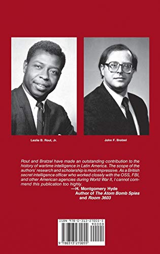 The Shadow War: German Espionage and United States Counterespionage in Latin America during World War II (Foreign Intelligence Book Series)
