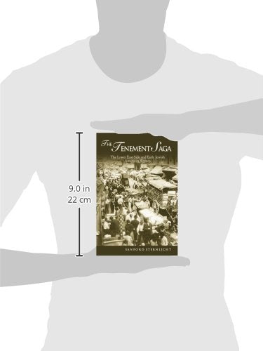 The Tenement Saga: The Lower East Side and Early Jewish American Writers