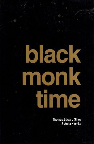 Black Monk Time by Thomas Edward Shaw