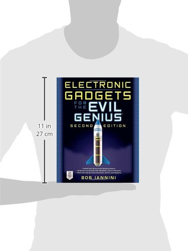 Electronic Gadgets for the Evil Genius, Second Edition