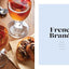 The Official Emily in Paris Cocktail Book: Glamorous Mixed Drinks for Any Time of Day