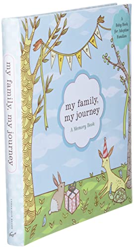 My Family, My Journey: A Baby Book for Adoptive Families (Susie Ghahremani)