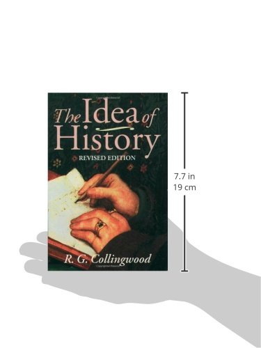 The Idea of History by Collingwood, R. G.