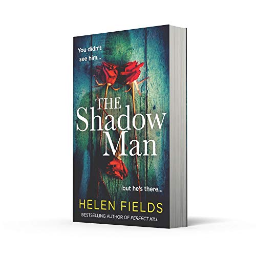 The Shadow Man: A gripping crime thriller from the bestselling author of the Perfect series