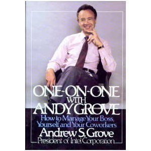 One-on-One with Andy Grove by Grove, Andrew