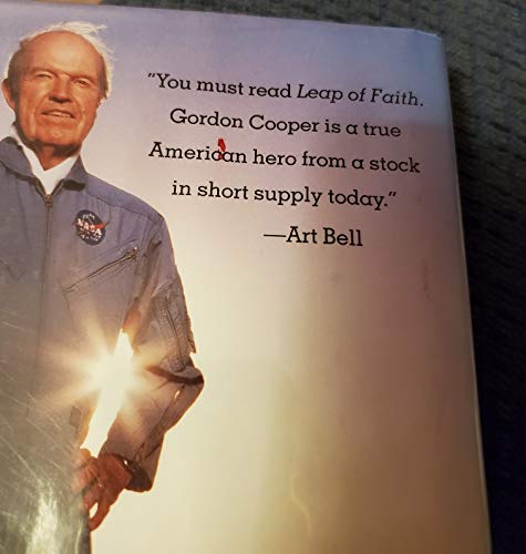 Leap of Faith: An Astronaut's Journey Into the Unknown by Co