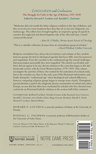 Conciliation And Confession: The Struggle for Unity in the Age of Reform, 1415-1648 (Works of Cardinal Newman: Birmingham Oratory Millennium Edit)