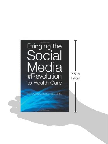 Bringing the Social Media Revolution to Health Care