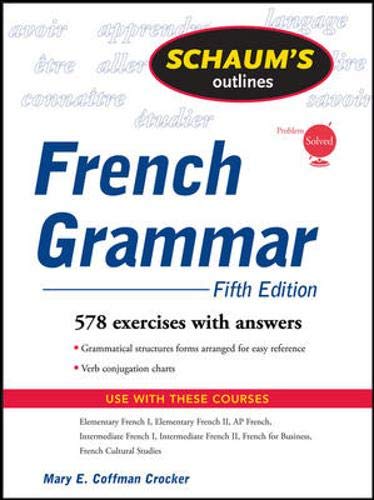 Schaum's Outline of French Grammar, 5ed (Schaum's Outline Series)