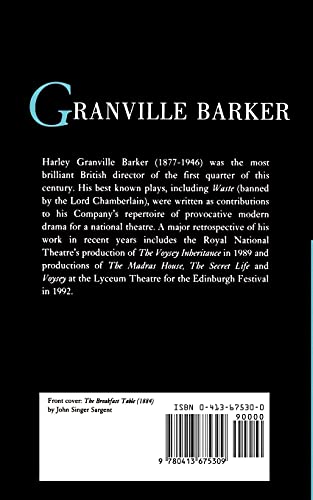 Granville Barker Plays: 1: Voysey Inheritance; Waste; The Secret Life; Rococo; Vote by Ballot (World Classics)