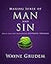 Making Sense of Man and Sin: One of Seven Parts from Grudem's Systematic Theology (3) (Making Sense of Series)