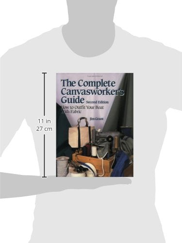 The Complete Canvasworker's Guide: How to Outfit Your Boat W