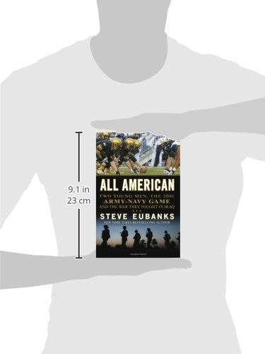 All American: Two Young Men, the 2001 Army-Navy Game and the War They Fought in Iraq