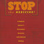 Stop the Medicine!: A Medical Doctor's Miraculous Recovery w