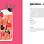Rosé Made Me Do It: 60 Perfectly Pink Punches and Cocktails