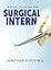 A Brief Guide for the Surgical Intern
